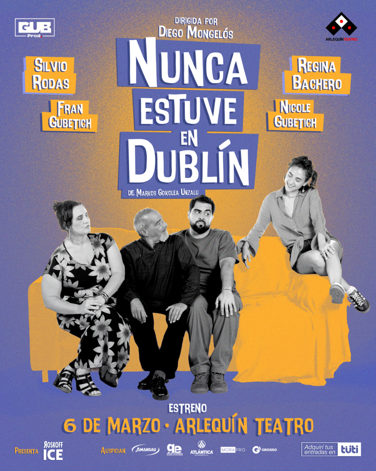 Flyer de la obra teatral “Nunca estuve en Dublín”.