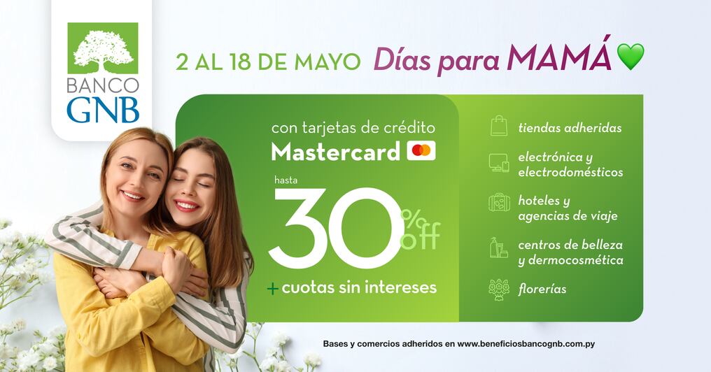 El Banco GNB presentó su “Días para Mamá” en su edición 2025 con descuentos ideales para mimar a mamá en su día. Foto: Gentileza