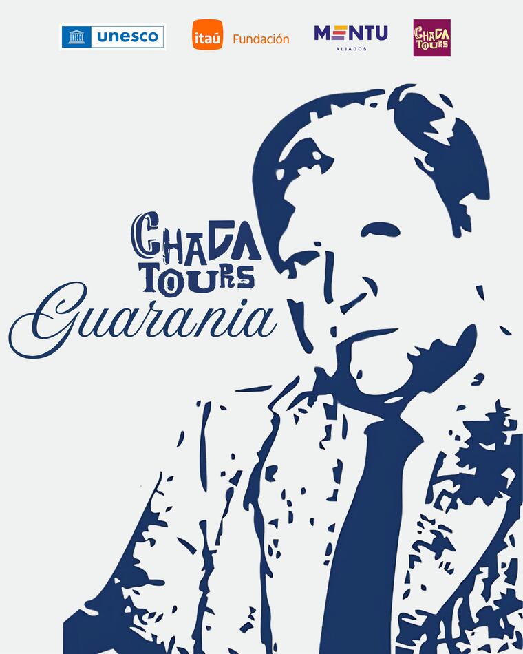 Chacatours Guarania Unesco.