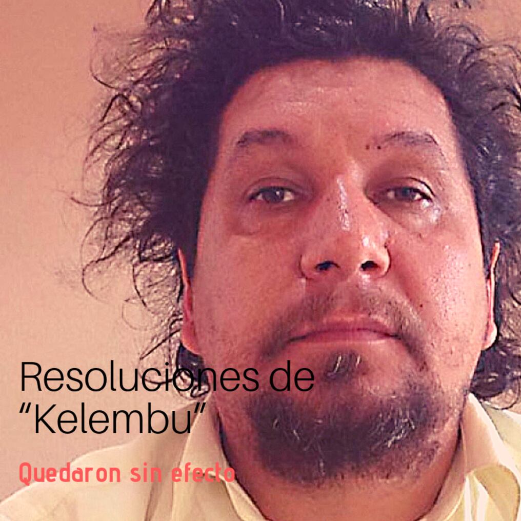 Resoluciones de “Kelembu” quedaron sin efecto 