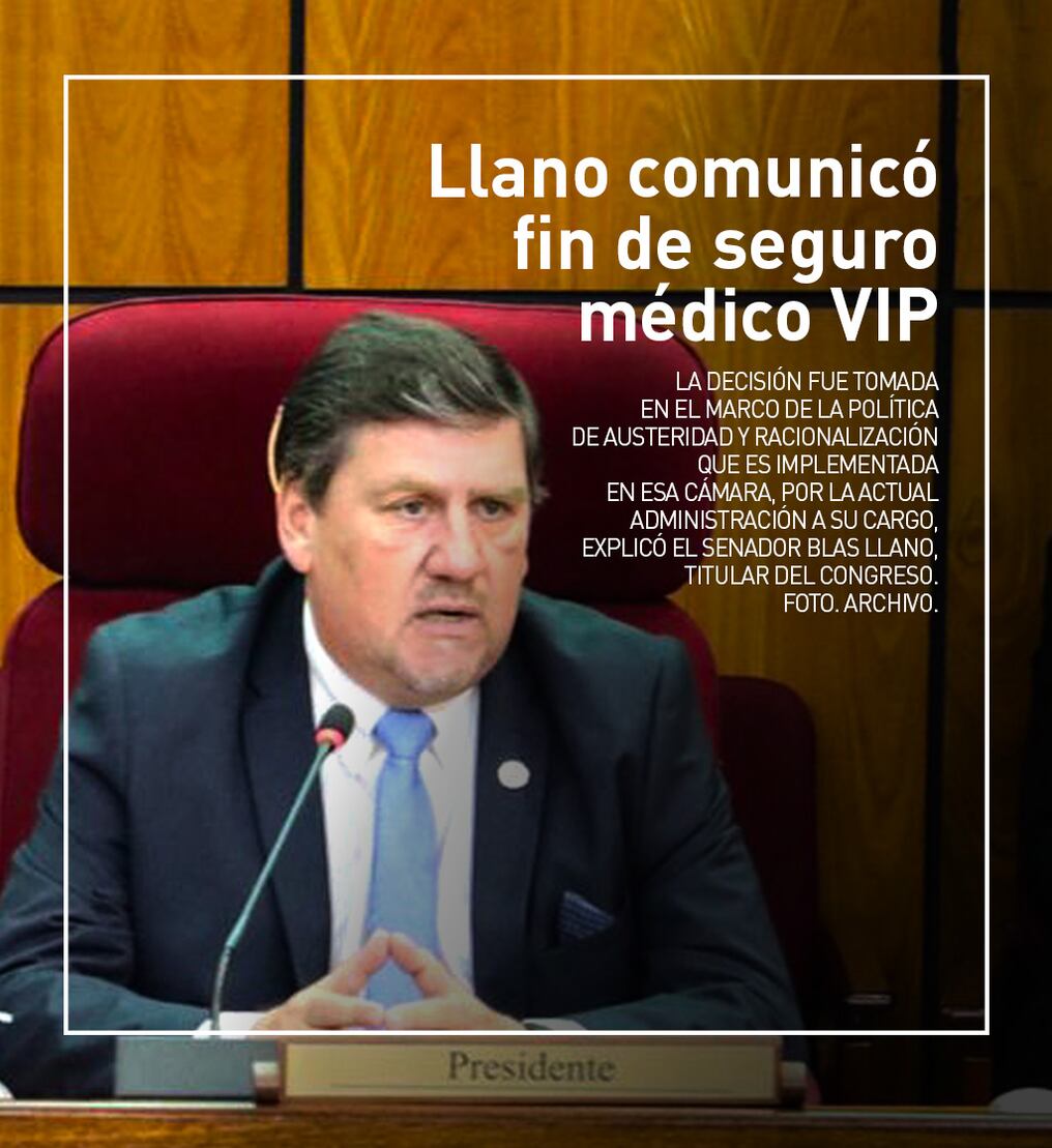 Llano comunicó fin de seguro médico VIP