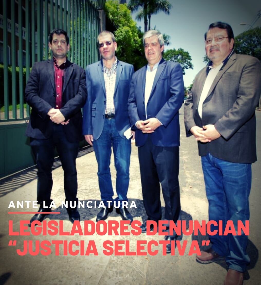 Legisladores denuncian “justicia selectiva” ante la Nunciatura