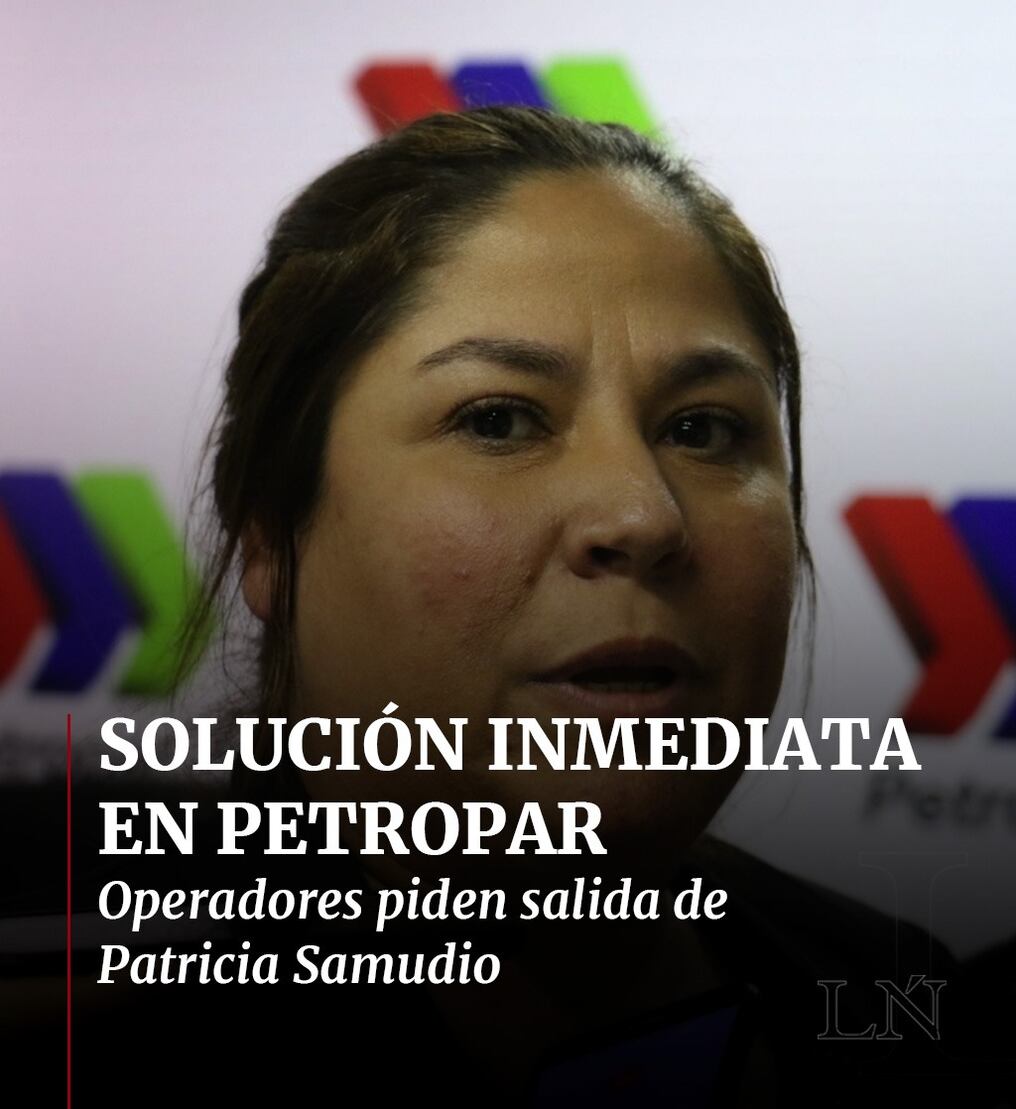 “La solución inmediata es el cambio de la presidenta de Petropar”, según operadores