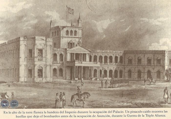 El Palacio durante la ocupación del Imperio, tras la Guerra contra la Triple Alianza.