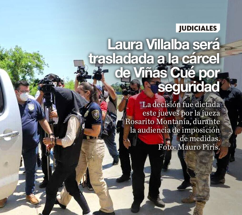 Laura Villalba será trasladada a la cárcel de Viñas Cué por seguridad