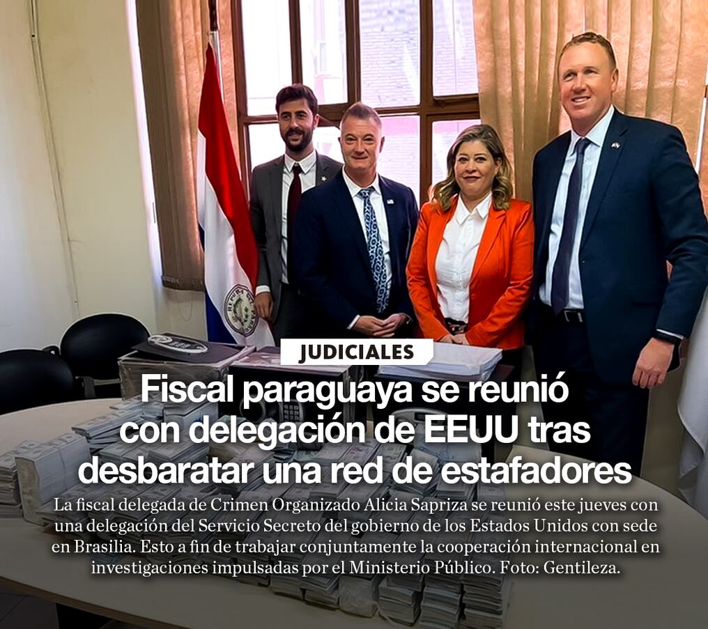 Fiscal paraguaya se reunió con delegación de EEUU tras desbaratar una red de estafadores