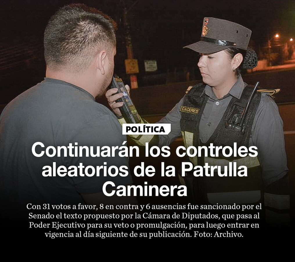 Continuarán los controles aleatorios de la Patrulla Caminera
