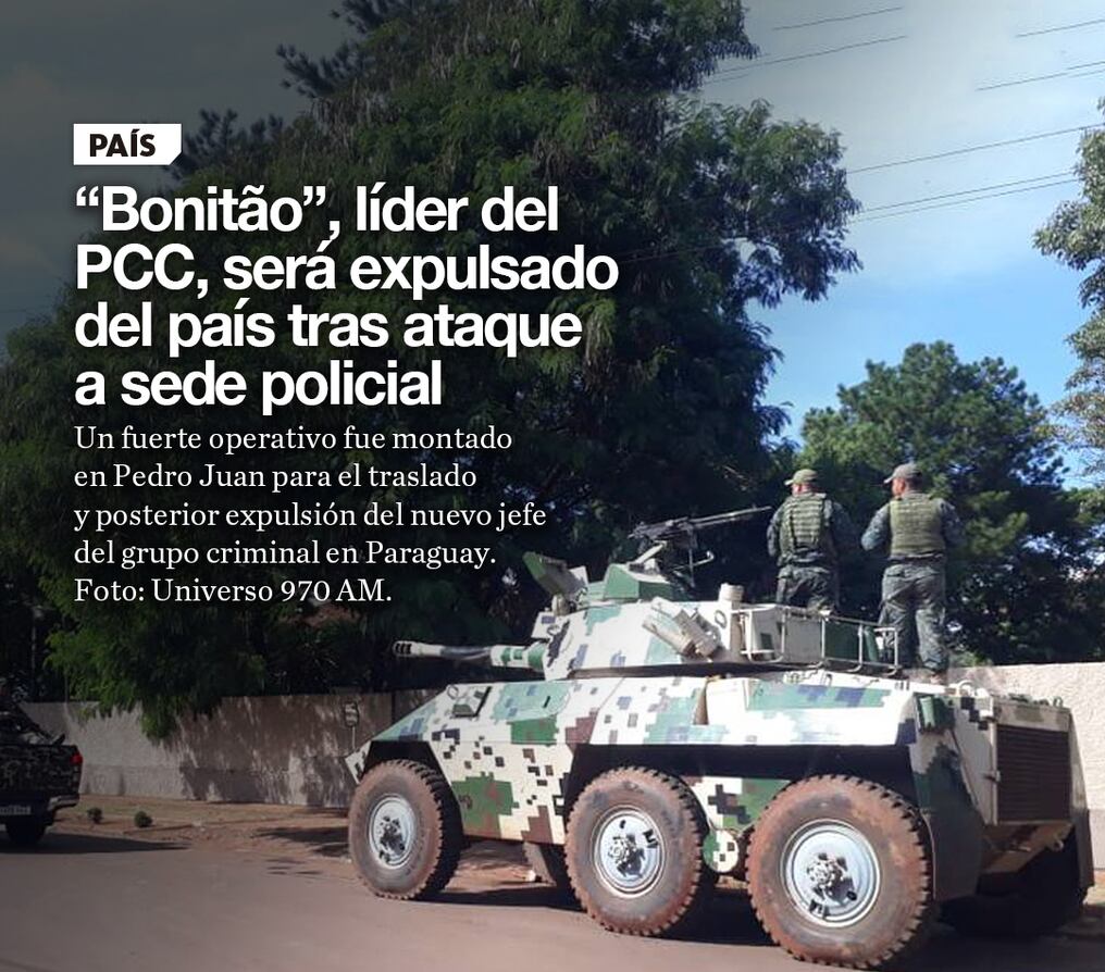 “Bonitão”, líder del PCC, será expulsado del país tras ataque a sede policial