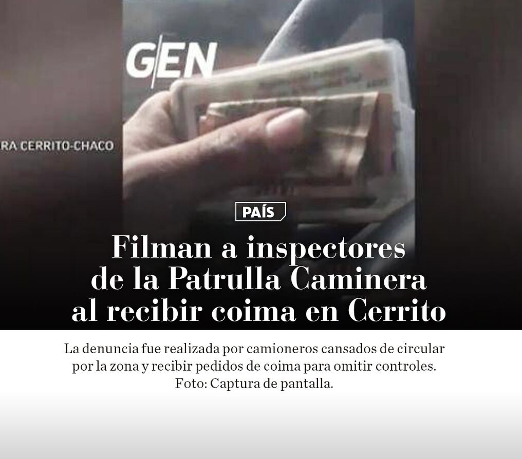 Filman a inspectores de la Patrulla Caminera al recibir coima en Cerrito