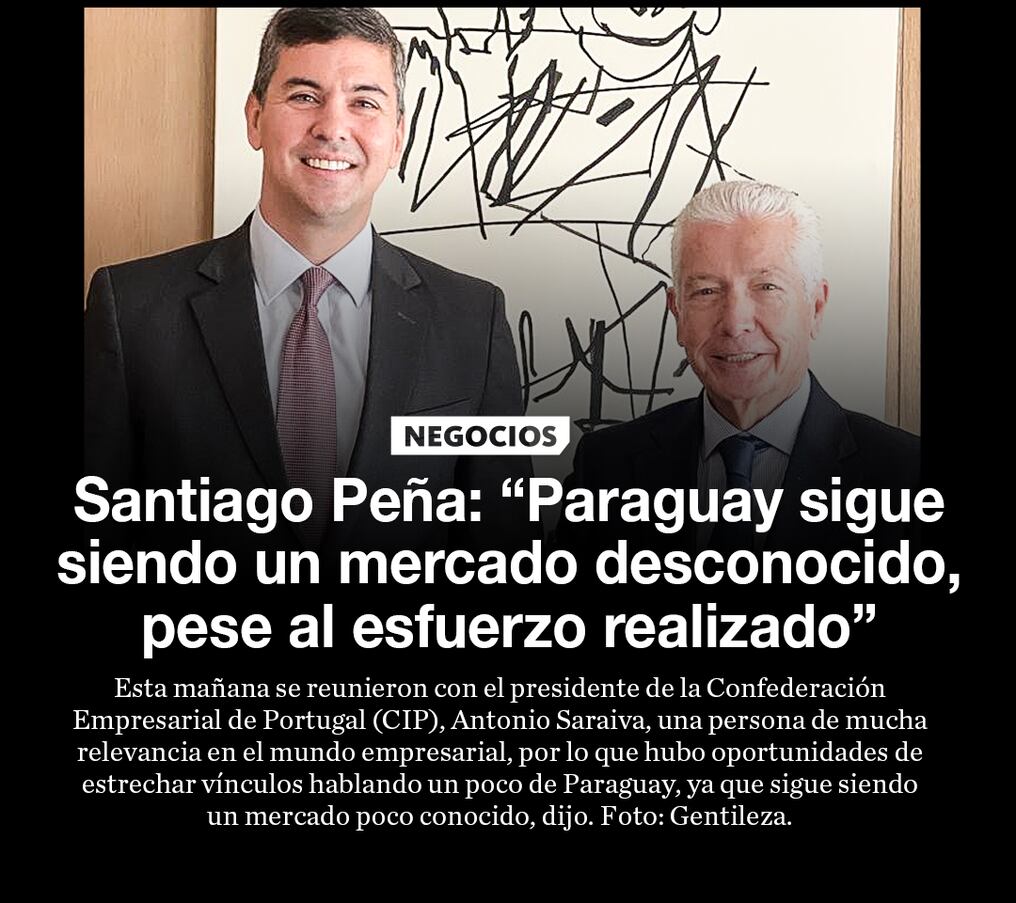 Santiago Peña: “Paraguay sigue siendo un mercado desconocido, pese al esfuerzo realizado”