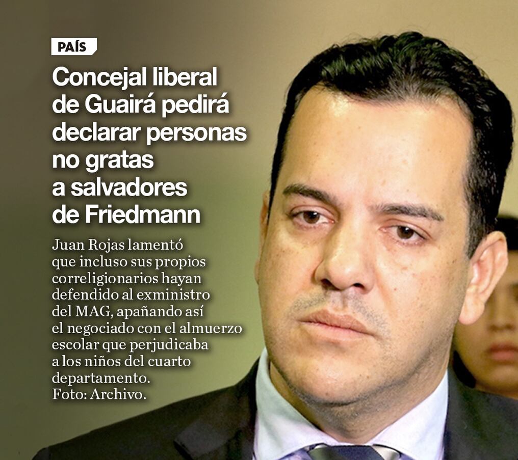Concejal liberal de Guairá pedirá declarar personas no gratas a salvadores de Friedmann