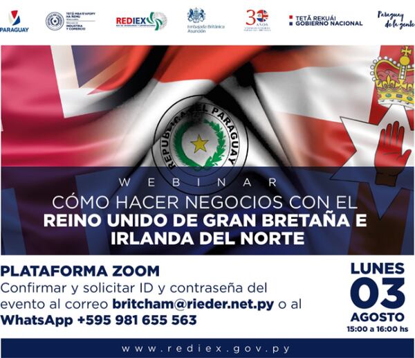 Desde Rediex, Embajada Británica en Asunción y la Cámara de Comercio Paraguayo-Británica invitan a participar del webinar. Foto: Gentileza.