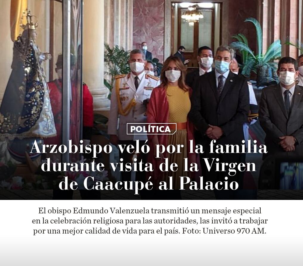Arzobispo veló por la familia durante visita de la Virgen de Caacupé al Palacio
