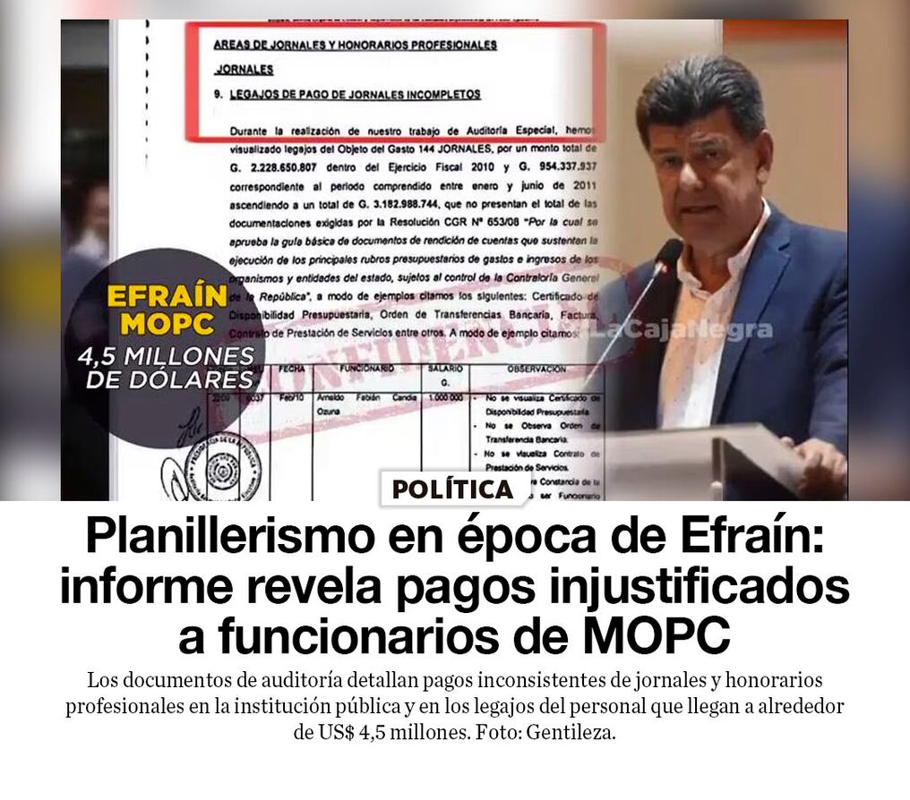 Planillerismo en época de Efraín: informe revela pagos injustificados a funcionarios de MOPC