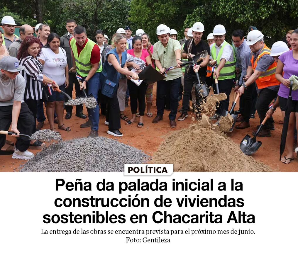 Peña da palada inicial a la construcción de viviendas sostenibles en Chacarita Alta 