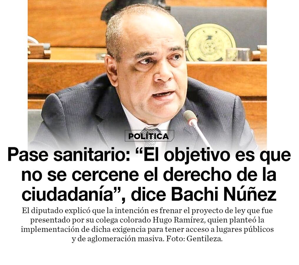 Pase sanitario: “El objetivo es que no se cercene el derecho de la ciudadanía”, dice Bachi Núñez