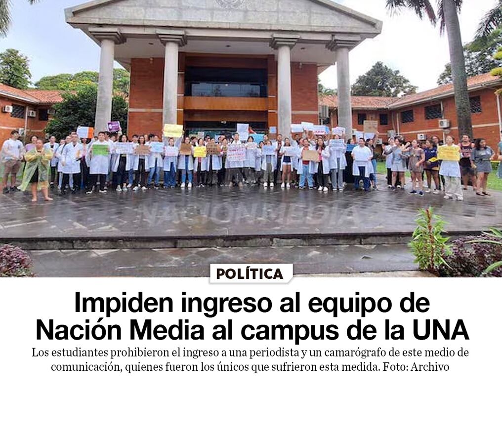Impiden ingreso al equipo de Nación Media al campus de la UNA
