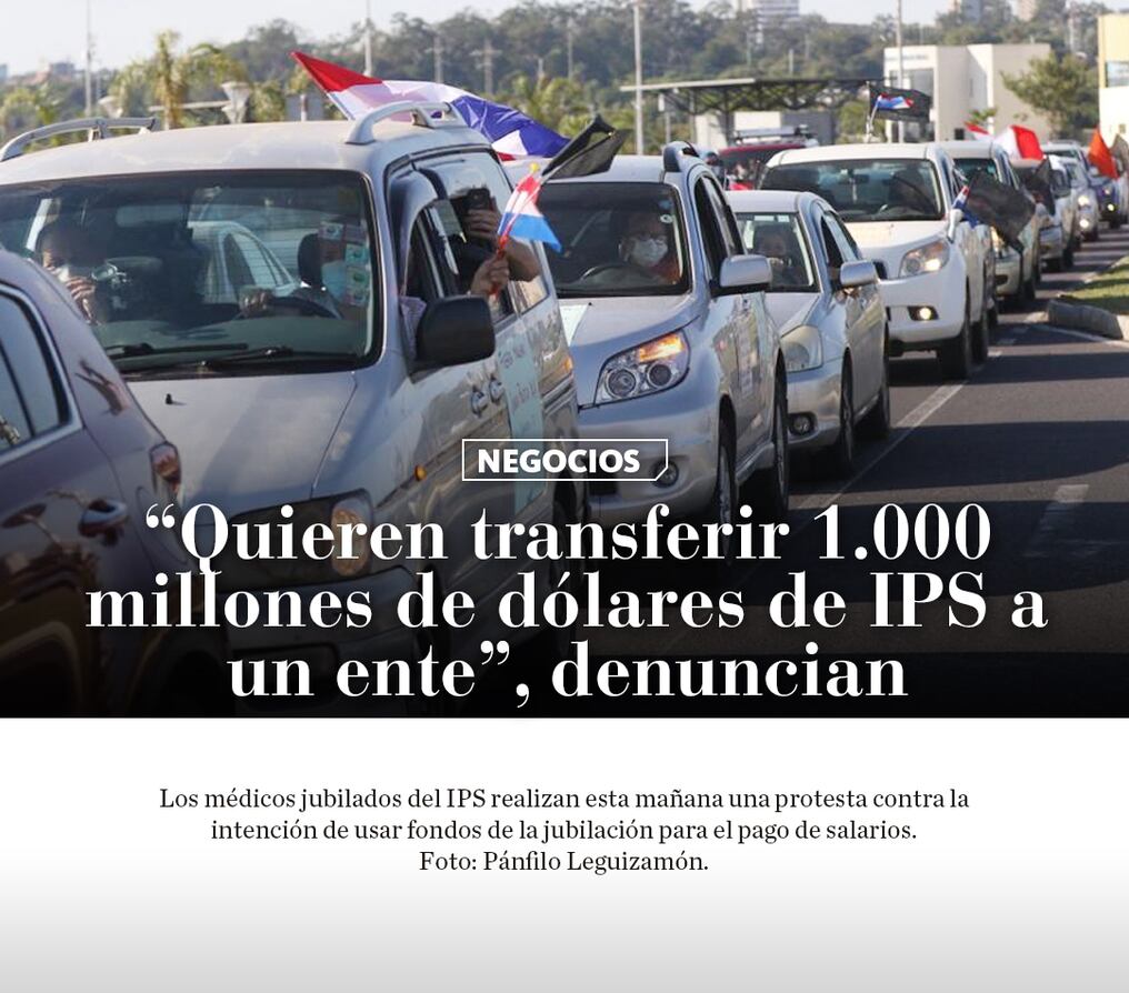 “Quieren transferir 1.000 millones de dólares de IPS a un ente”, denuncian