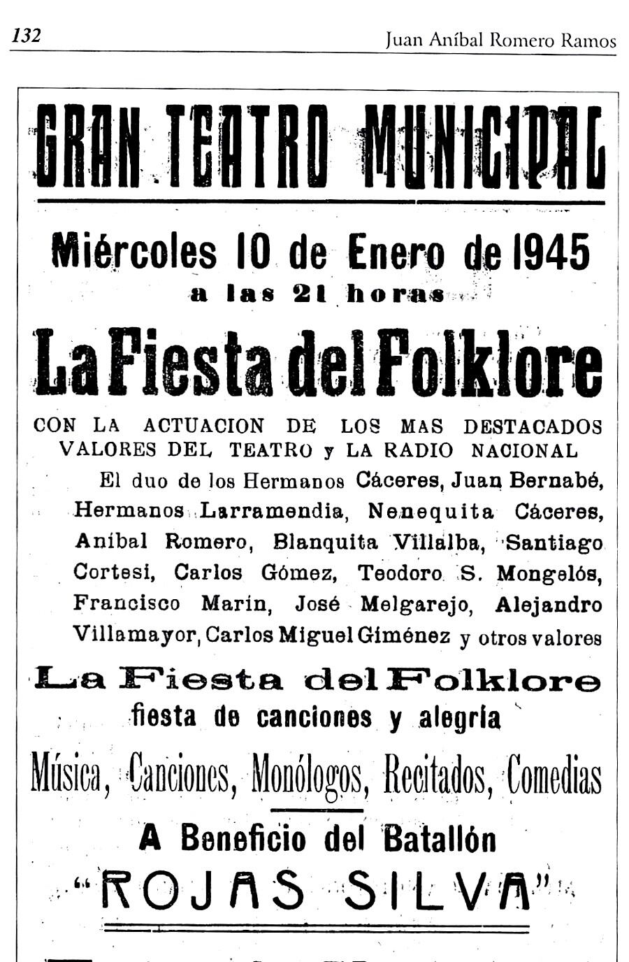 Hace 77 años. El 10 de enero de 1945. Fiesta del Folclore en el Teatro Municipal con un gran festival que contaba con la actuación como presentador de Aníbal Romero. Volante impreso publicado en el libro “El Karamegua de Don Aníbal”, en el 2003.FOTO:GENTILEZAS
