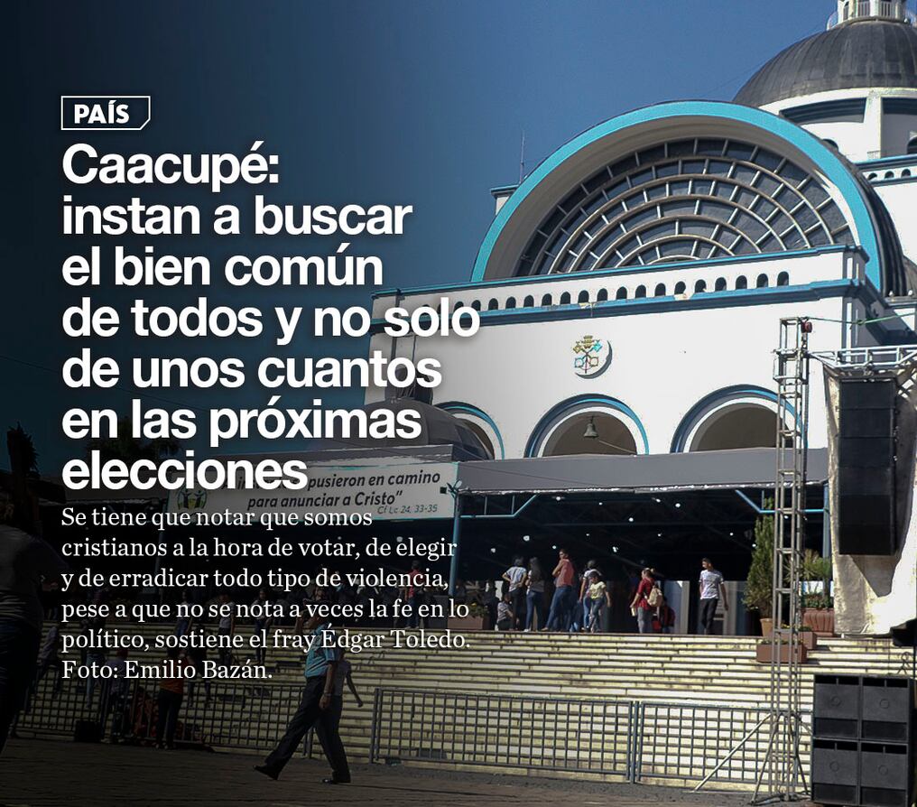 Caacupé: instan a buscar el bien común de todos y no solo de unos cuantos en las próximas elecciones