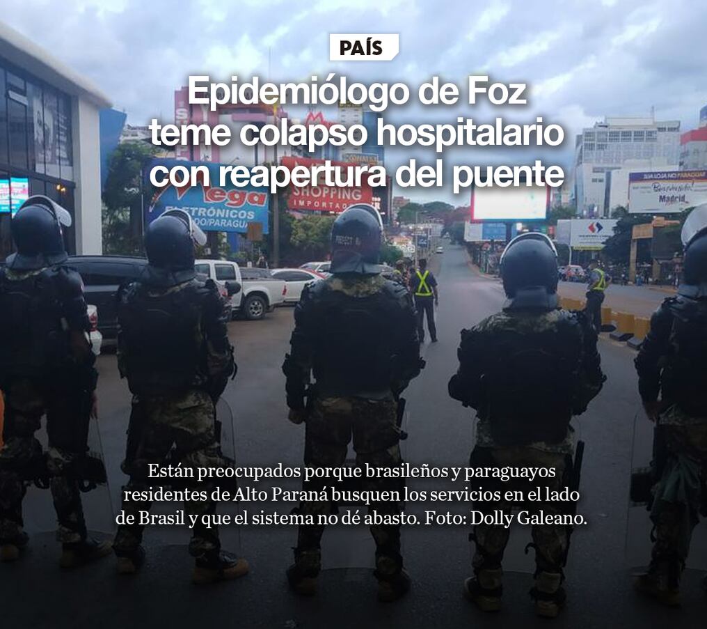 Epidemiólogo de Foz teme colapso hospitalario con reapertura del puente