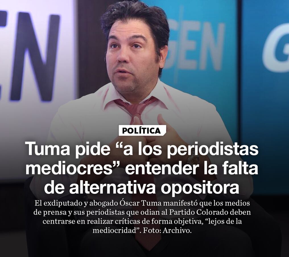 Tuma pide “a los periodistas mediocres” entender la falta de alternativa opositora 