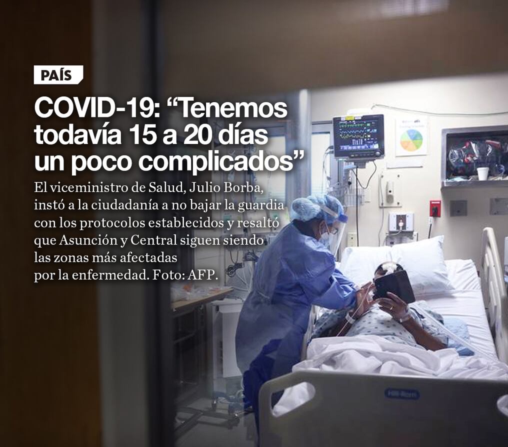 COVID-19: “Tenemos todavía 15 a 20 días un poco complicados”