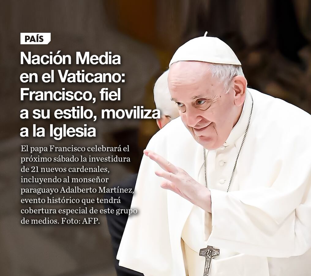 Nación Media en el Vaticano: Francisco, fiel a su estilo, moviliza a la Iglesia