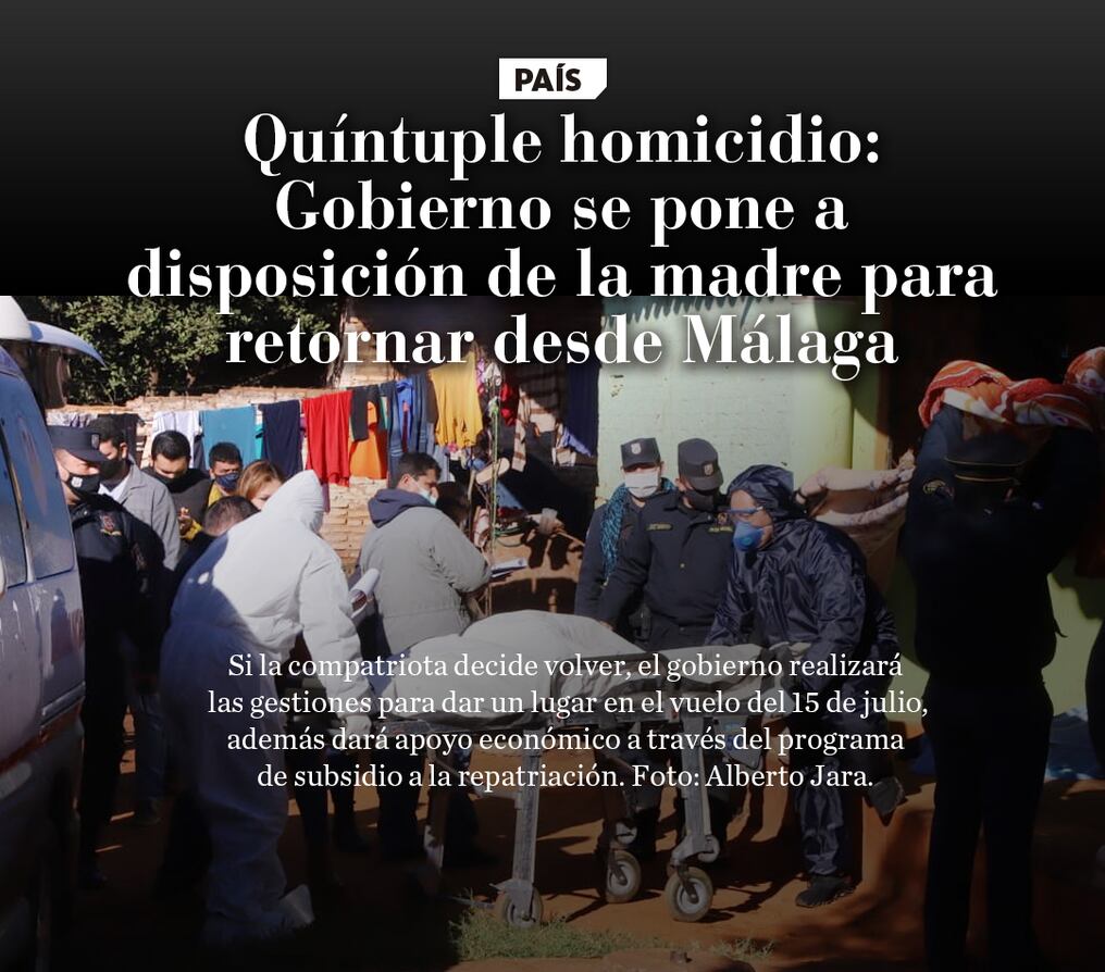 Quíntuple homicidio: Gobierno se pone a disposición de la madre para retornar desde Málaga
