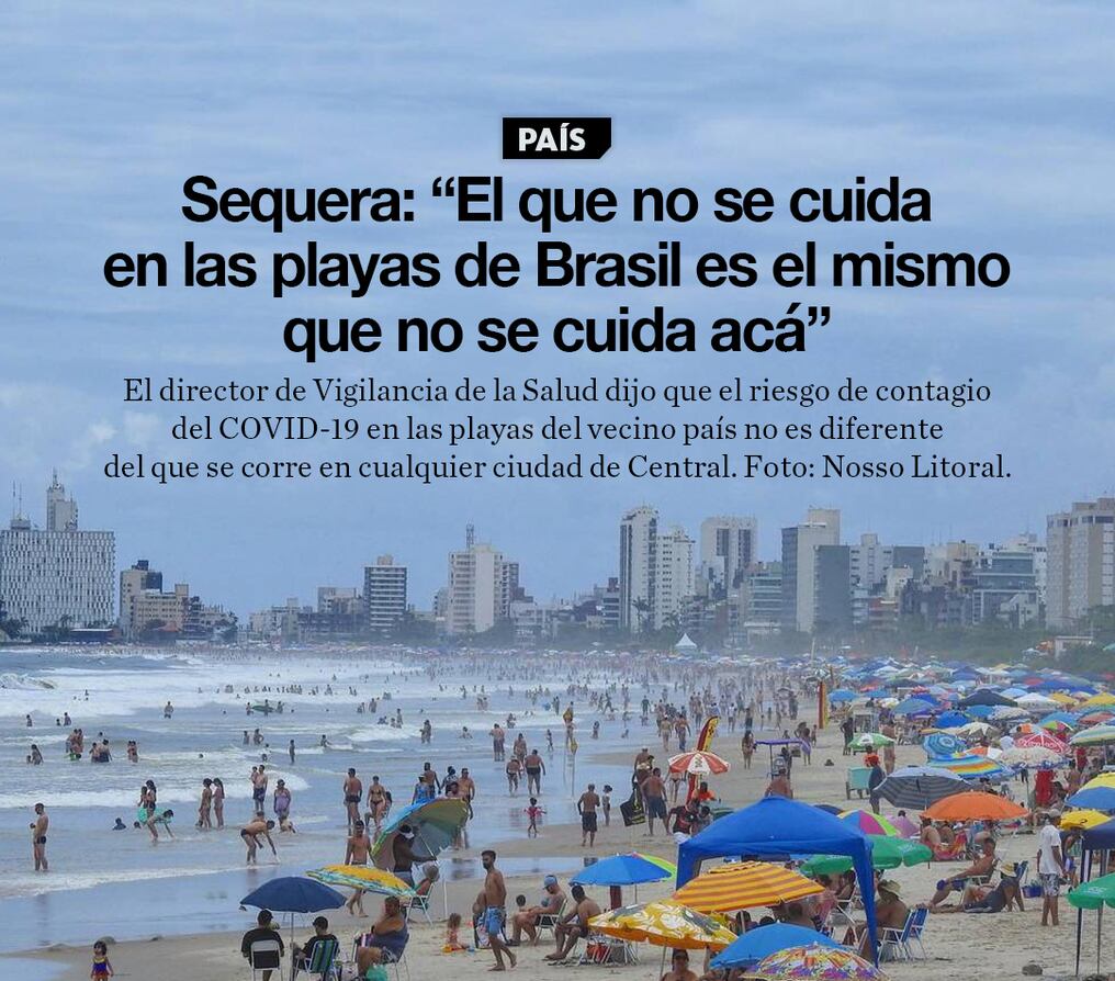 Sequera: “El que no se cuida en las playas de Brasil es el mismo que no se cuida acá”