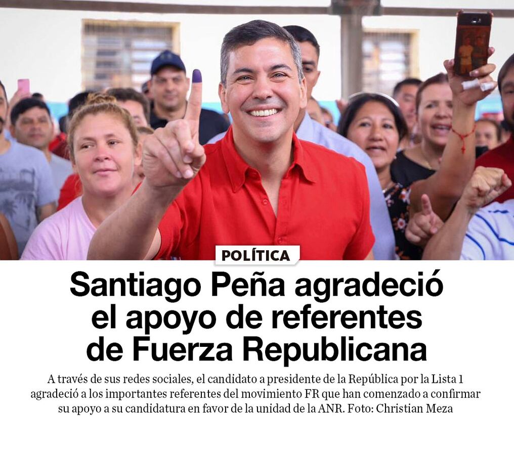 Santiago Peña agradeció el apoyo de referentes de Fuerza Republicana 