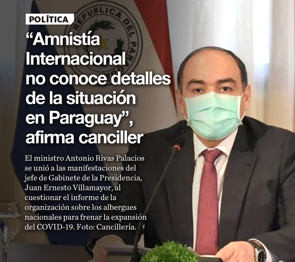 “Amnistía Internacional no conoce detalles de la situación en Paraguay”, afirma canciller