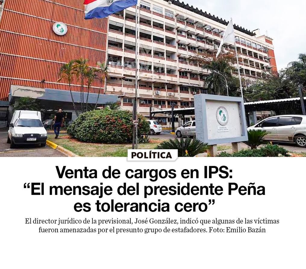 Venta de cargos en IPS: “El mensaje del presidente Peña es tolerancia cero”