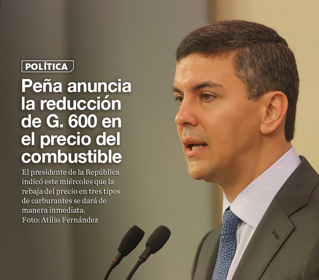Peña anuncia la reducción de G. 600 en el precio del combustible