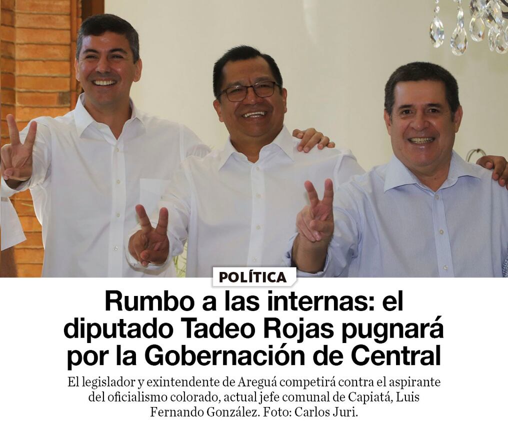 Rumbo a las internas: el diputado Tadeo Rojas pugnará por la Gobernación de Central