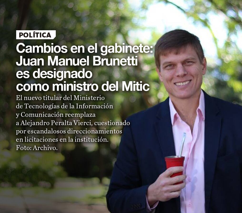 Cambios en el gabinete: Juan Manuel Brunetti es designado como ministro del Mitic