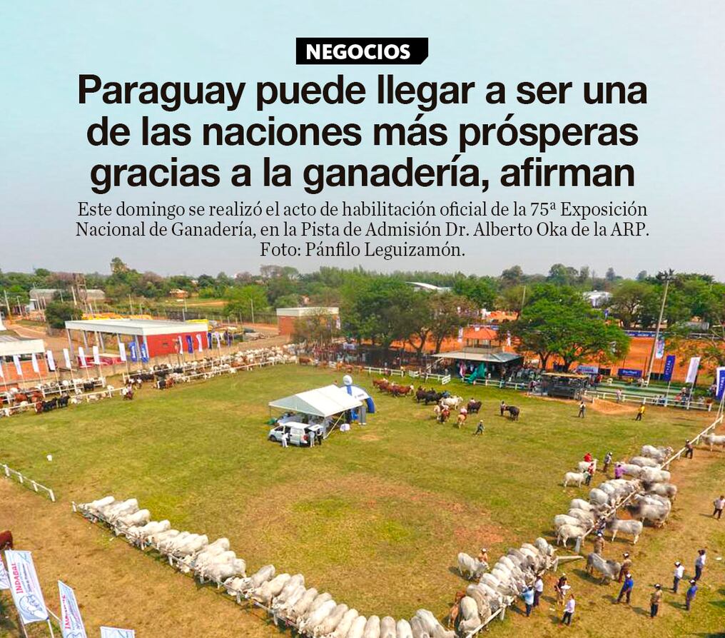 Paraguay puede llegar a ser una de las naciones más prósperas gracias a la ganadería, afirman