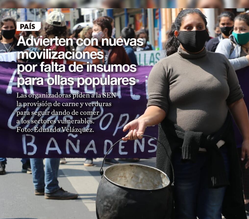 Advierten con nuevas movilizaciones por falta de insumos para ollas populares