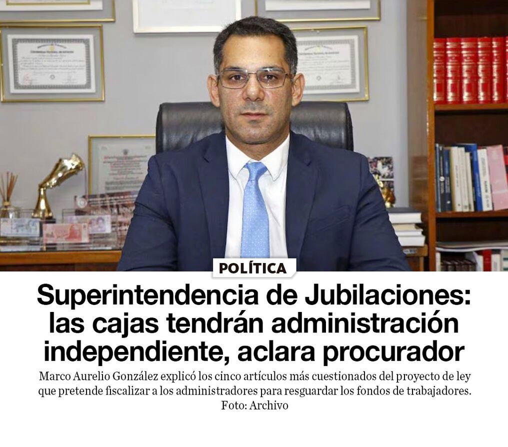 Superintendencia de Jubilaciones: las cajas tendrán administración independiente, aclara procurador