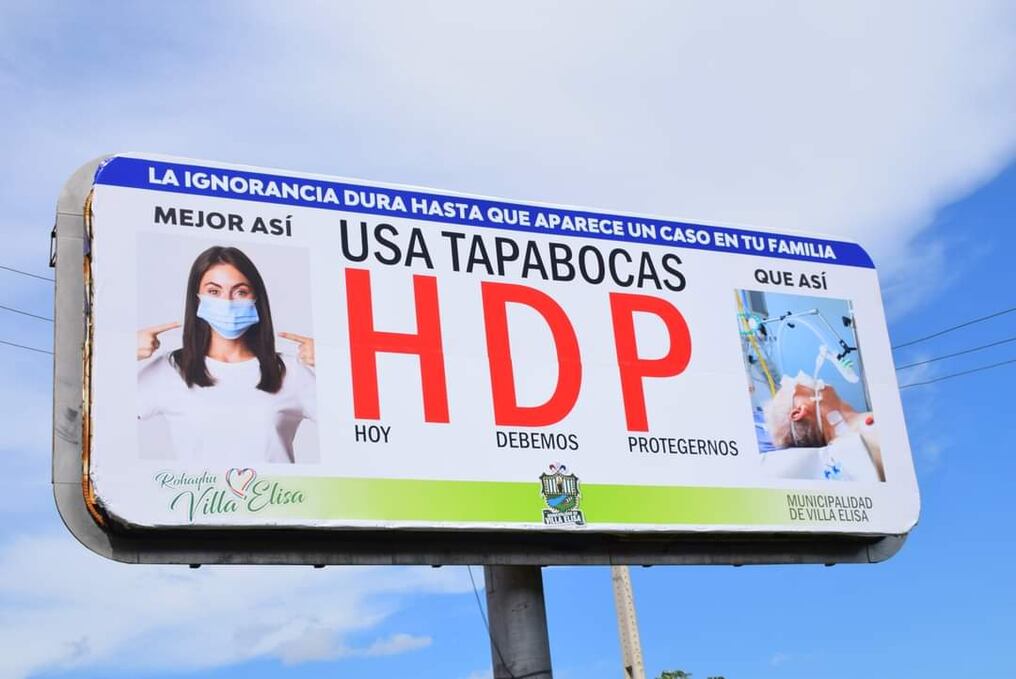 Este llamativo mensaje tiene como propósito concientizar a las personas que son renuentes a la presencia del coronavirus. Foto: Ricardo Estigarribia.