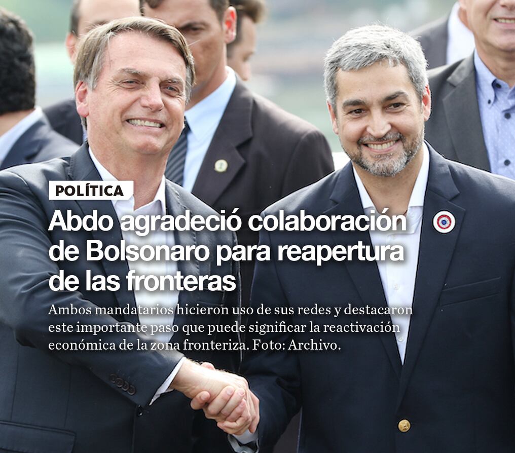 Abdo agradeció colaboración de Bolsonaro para reapertura de las fronteras