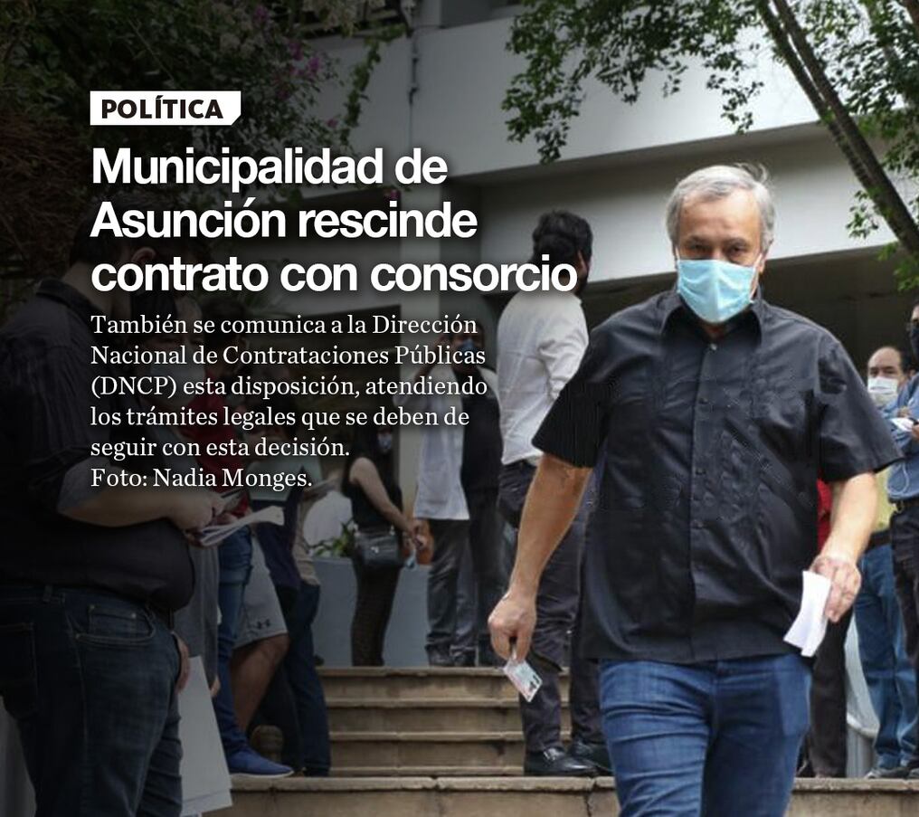 Municipalidad de Asunción rescinde contrato con consorcio TX