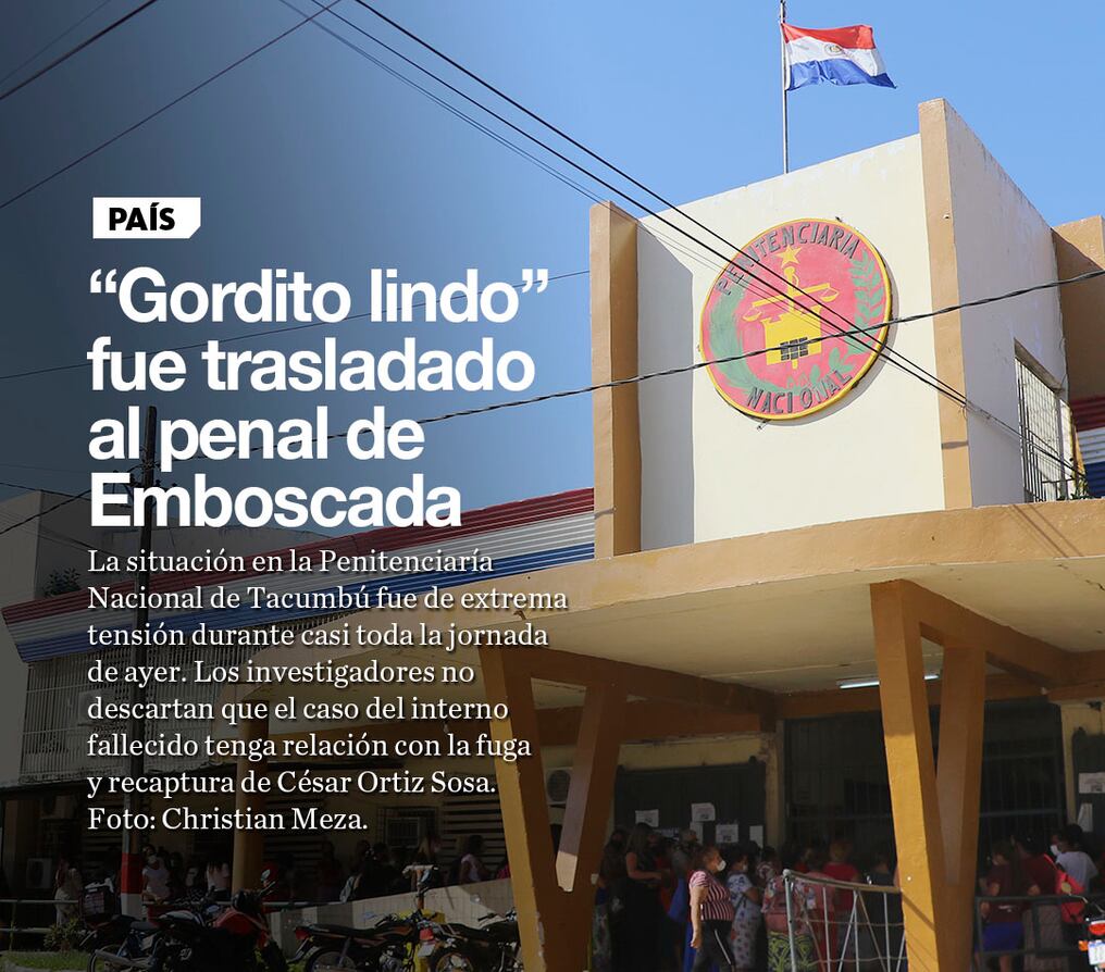 Gordito lindo fue trasladado al penal de Emboscada
