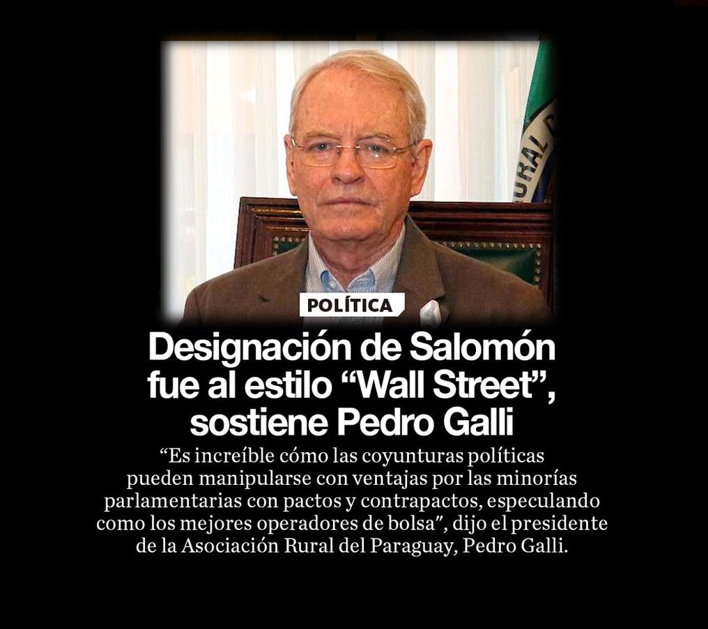 Designación de Salomón fue al estilo “Wall Street”, sostiene Pedro Galli
