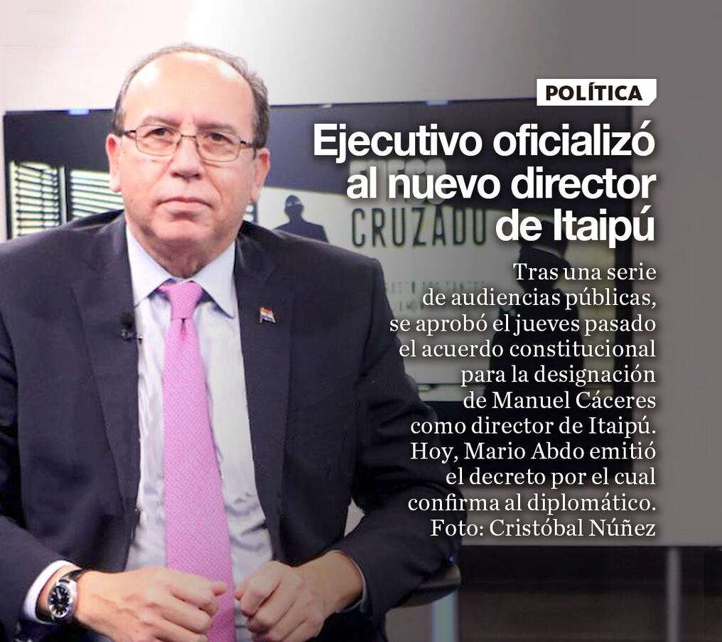 Ejecutivo oficializó al nuevo director de Itaipú