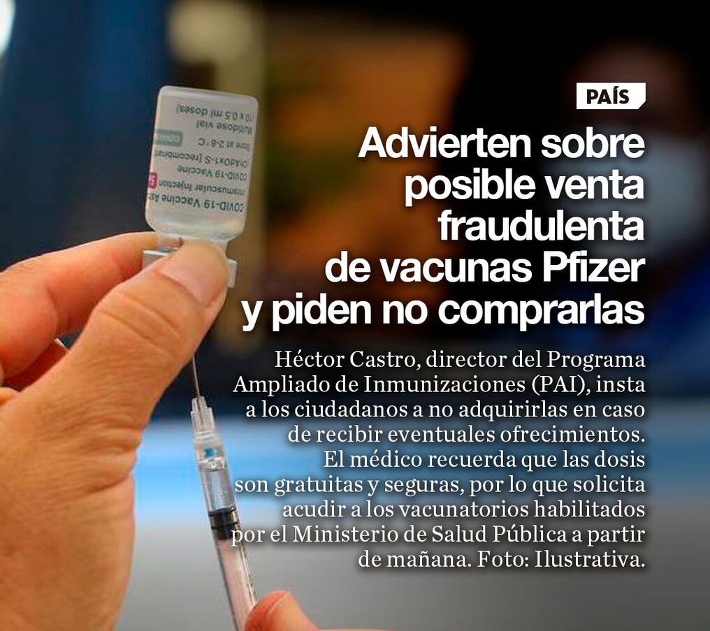 Advierten sobre posible venta fraudulenta de vacunas Pfizer y piden no comprarlas