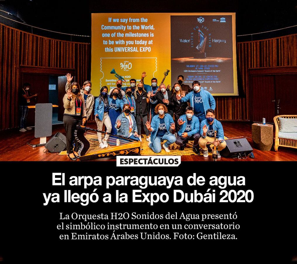 El arpa paraguaya de agua ya llegó a la Expo Dubái 2020