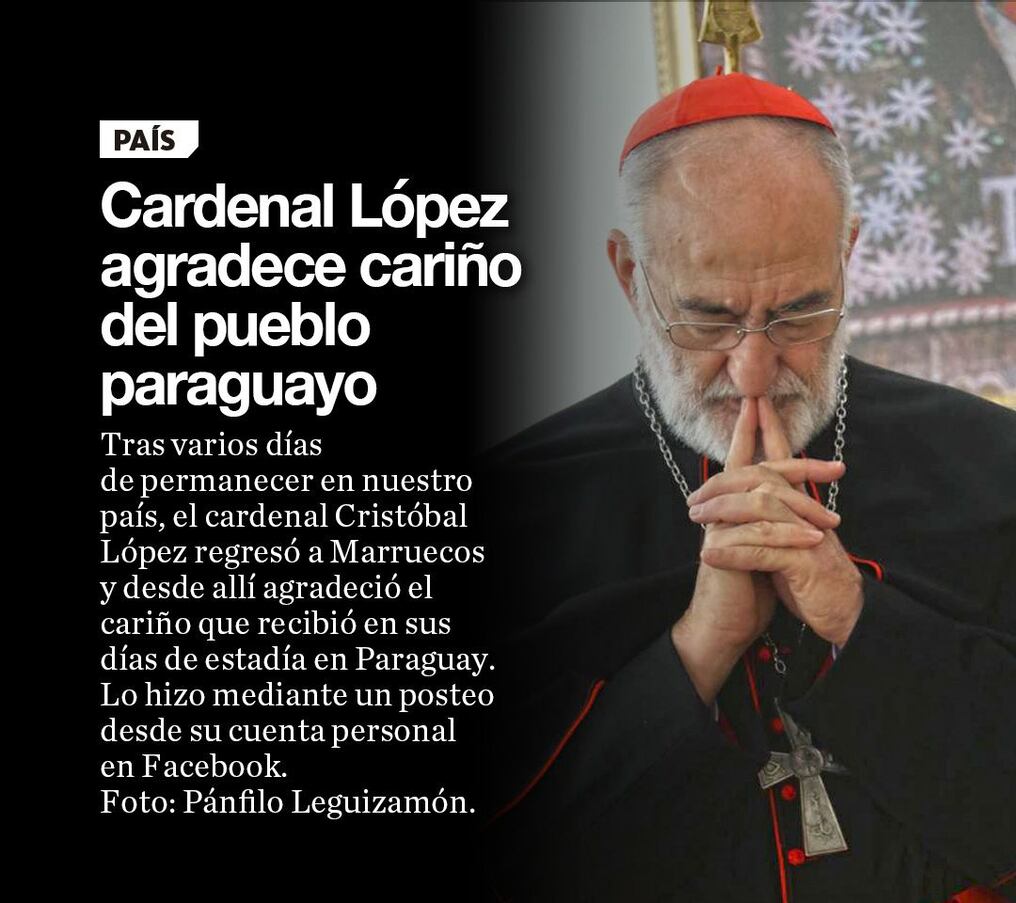 Cardenal López agradece cariño del pueblo paraguayo