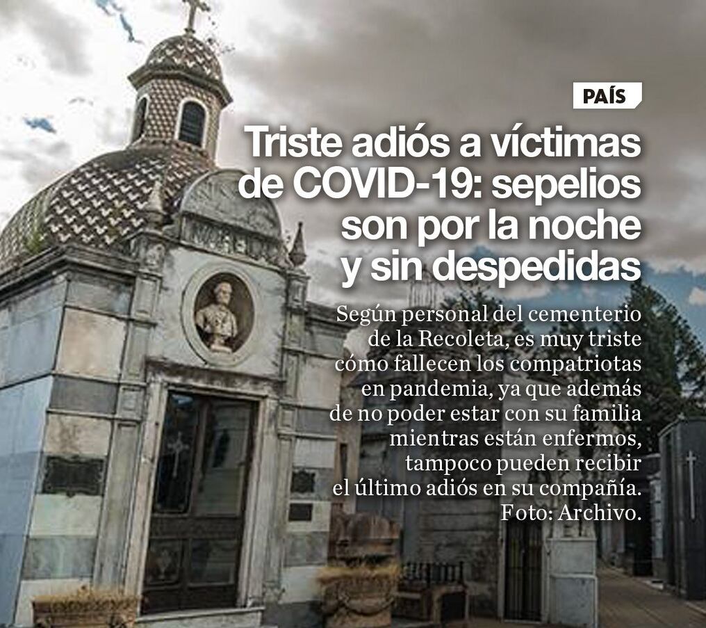 Triste adiós a víctimas de COVID-19: sepelios son por la noche y sin despedidas