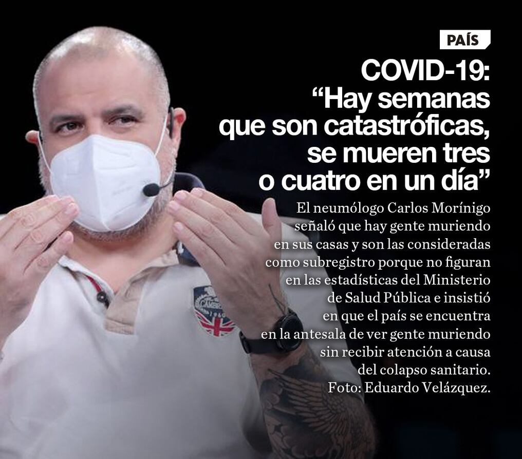 COVID-19: “Hay semanas que son catastróficas, se mueren tres o cuatro en un día”